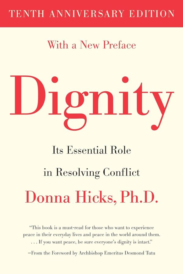 Dignity: It’s Essential Role in Resolving Conflict Book - May Tree Counseling