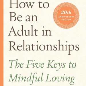 How to Be an Adult in Relationships Book - May Tree Counseling