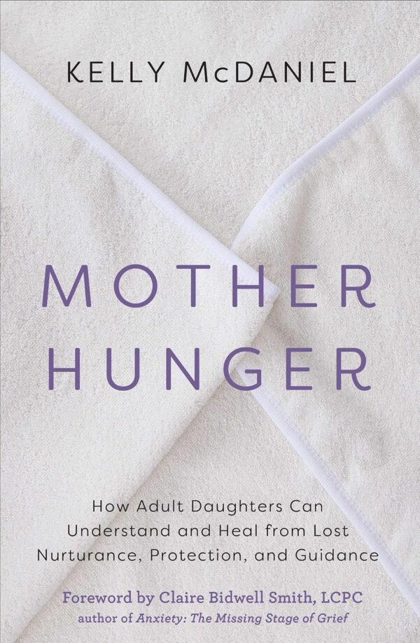 Mother Hunger Book - May Tree Counseling