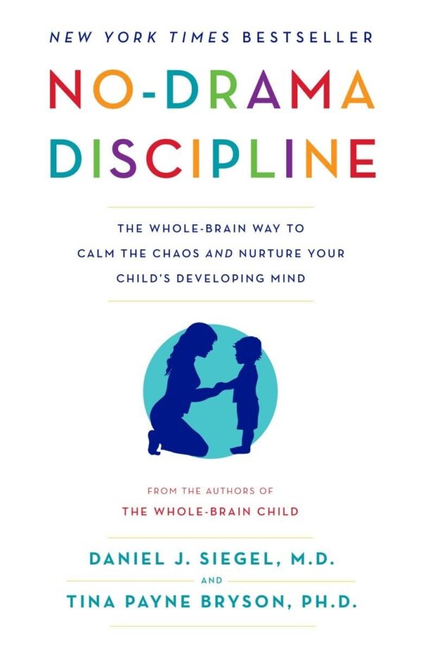 No-Drama Discipline Book - May Tree Counseling