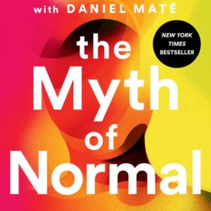 The Myth of Normal Book - May Tree Counseling
