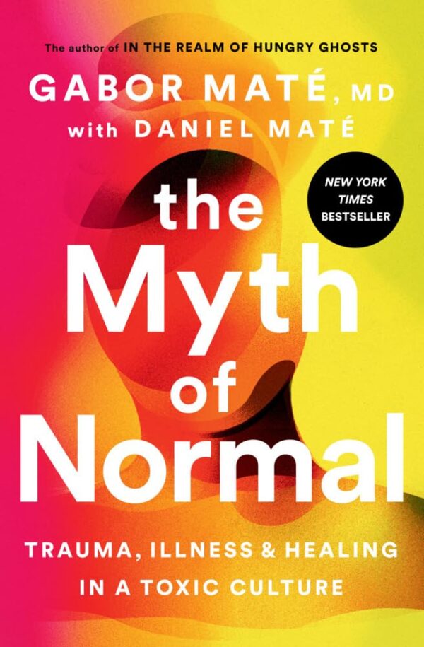 The Myth of Normal Book - May Tree Counseling