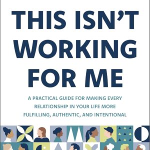 This Isn't Working For Me Book- May Tree Counseling