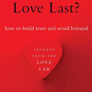 What Makes Love Last Book - May Tree Counseling
