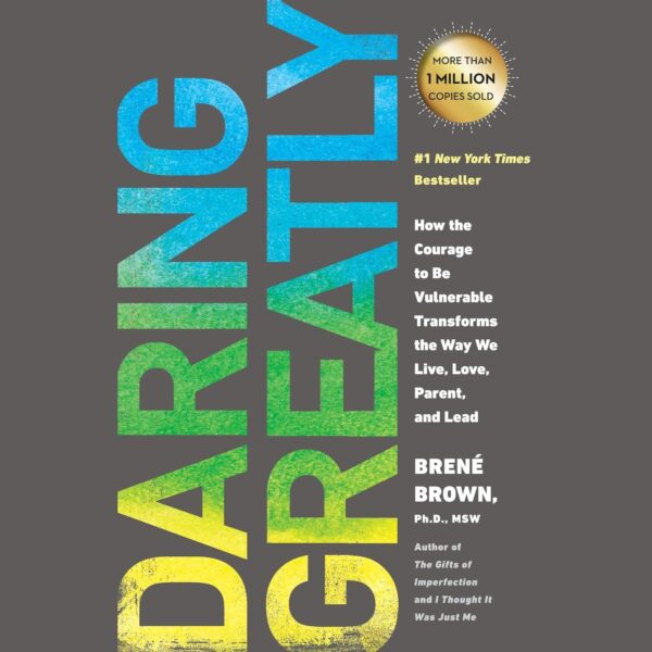 Book: Daring Greatly by Brene Brown at May Tree Counseling