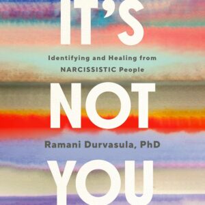 It's Not You by Ramani Durvasula at May Tree Counseling in Brentwood TN