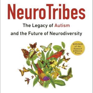 NeuroTribes by Steve Silberman at May Tree Counseling