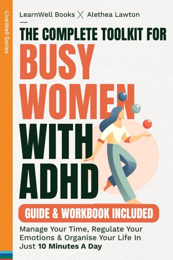 Book: The Complete Toolkit For Busy Women With ADHD by May Tree-Counseling