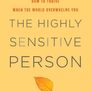 Book: The Highly Sensitive Person by Elaine Aron at May Tree Counseling