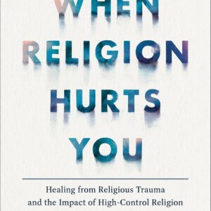 When Religion Hurts You by Laura Anderson at May Tree Counseling in Brentwood TN
